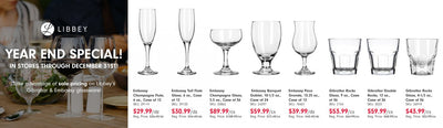 Libbey Year End Special! In-store only through Dec. 31st.