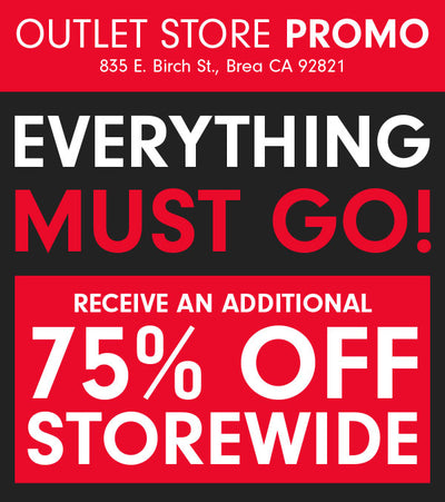 Outlet Store Promo - Prices Reduced! 75% OFF STOREWIDE