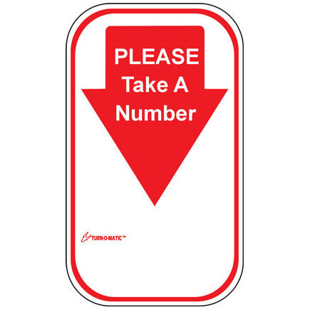 Please Take a Number Sign