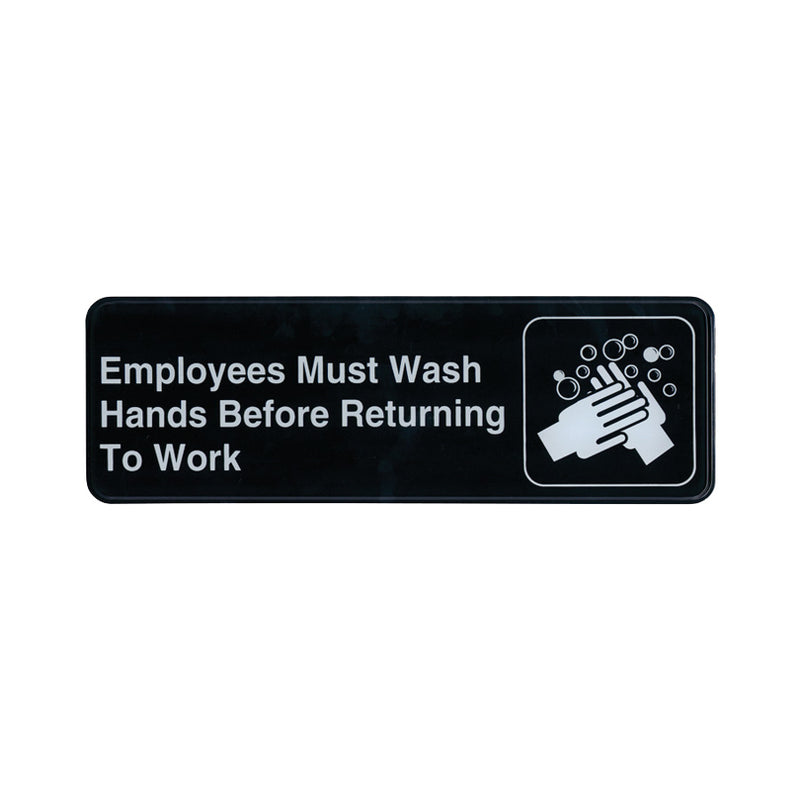 Employees Wash Hands Before Returning to Work Sign 9" x 3"