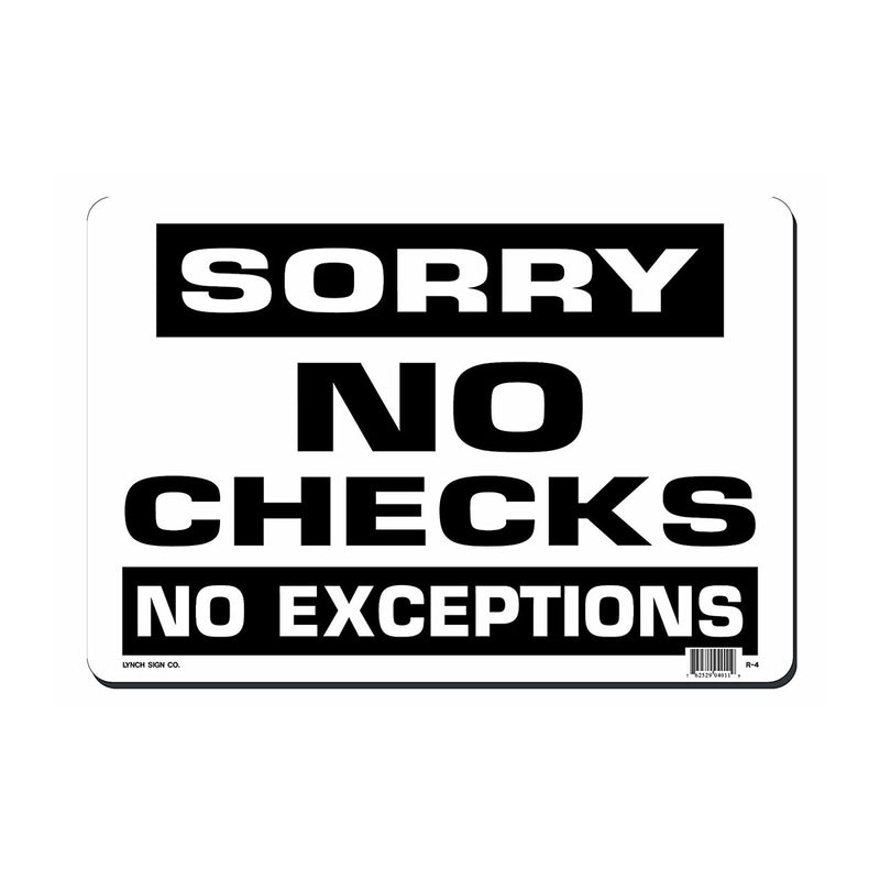 "Sorry No Checks No Exceptions" Sign, 14" x 10"